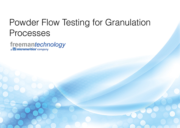 Getting to grips with granulation - a new eBook from Freeman Technology