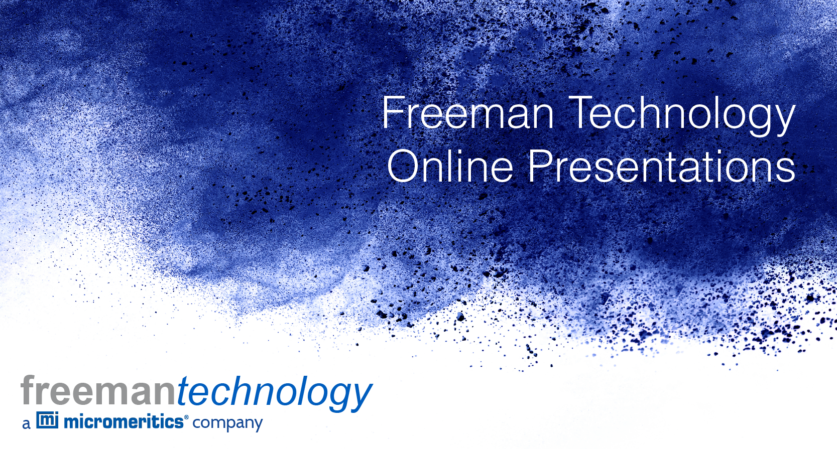 Powder characterisation tools for powder processors