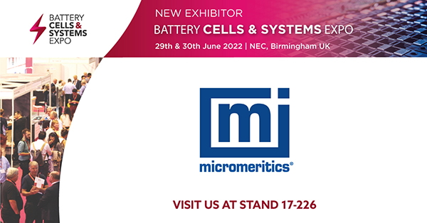 Join Micromeritics at the Battery Cells & Systems Expo on stand 17-226